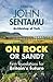 On Rock or Sand?: Firm Foundations For Britain'S Future