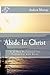 Abide In Christ by Andrew Murray