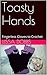 Toasty Hands: Fingerless Gl...