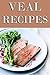 Veal Recipes