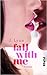 Fall With Me (Wait for You, #4)