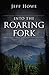 Into the Roaring Fork