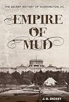 Empire of Mud: Th...