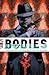 Bodies #7