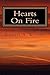Hearts on Fire: A Spiritual Journey of Love and Loss