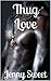 Thug Love