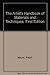 The Artist's Handbook of Materials and Techniques