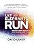 Let the Elephants Run: Unlo...