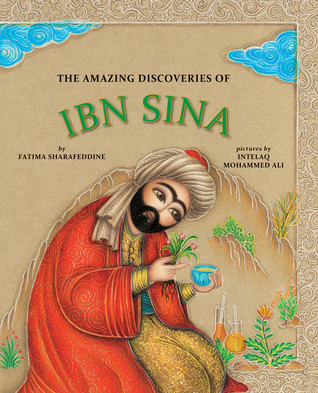 The Amazing Discoveries of Ibn Sina (Hardcover)