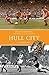 Hull City: A History