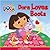 Dora Loves Boots (Dora the Explorer)