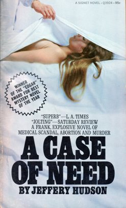 A Case of Need