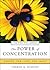The Power of Concentration, The First Five Lessons: Create the Life You Want, A Hampton Roads Collection