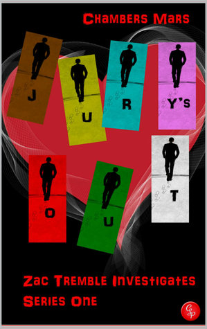 Jury's Out - Zac Tremble Investigates: The complete first series (Zac Tremble Investigates #1-12)