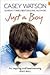Just a Boy: An Inspiring an...