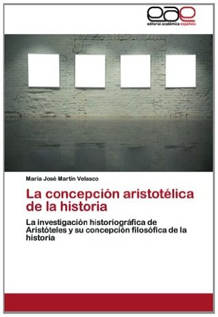 La concepción aristotélica de la historia