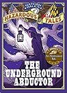 The Underground A...