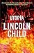 Utopía by Lincoln Child Utopía by Lincoln Child
