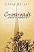 Crossroads (Miller's Creek #6)