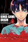 King's Game Origin by Nobuaki Kanazawa