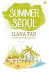Summer in Seoul by Ilana Tan