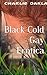 Black Cold Gay Erotica