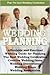 Affordable and Practical Wedding Guide for Planning The Best Wedding Celebration: Weddings: Creative By Sam Siv