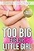 Too Big For His Little Girl (TABOO FERTILE PREGNANCY EROTICA)