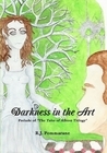Darkness in the Art
