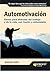 AUTOMOTIVACION: Claves para disfrutar del trabajo y de la vida, con ilusión y entusiasmo (Bresca Profit) (Spanish Edition)