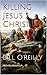 Killing Jesus Christ by Nicolas Notovitch