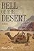 Bell of the Desert