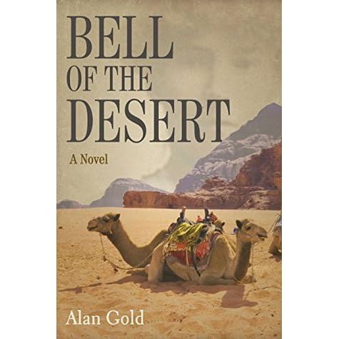 Bell Of The Desert By Alan Gold