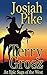 Josiah Pike - An Epic Western Adventure by Terry Grosz