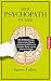 Der Psychopath in mir: Die Entdeckungsreise eines Naturwissenschaftlers zur dunklen Seite seiner Persönlichkeit