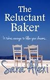 The Reluctant Baker