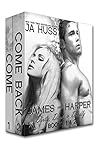 Come / Come Back by J.A. Huss
