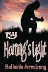 By Morning's Light (Saga of Lost Souls Book 1) By Morning's Light (Saga of Lost Souls Book 1)