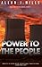 Power To The People