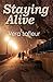 Staying Alive (Claire, #2)