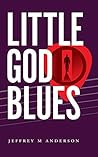Little God Blues