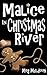 Malice in Christmas River (...