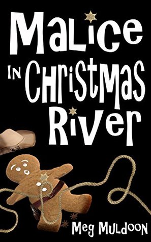 Malice in Christmas River (Christmas River #4)