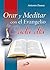 Orar y meditar con El Evangelio cada día (Spanish Edition)