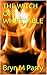 THE WITCH OF WHITSTABLE: John of Swineford Book 4