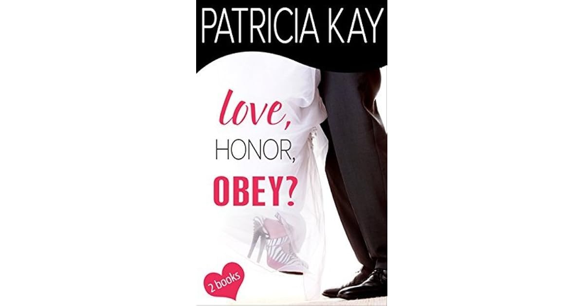 Love, Honor, Obey? by Trisha Alexander