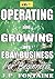 Ebay: Operating and Growing and Ebay Business For Beginners (Clicking For Dollars Book 15)