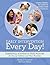 Early Intervention Every Day! by Merle J Crawford