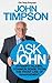 Ask John: Straight-talking,...