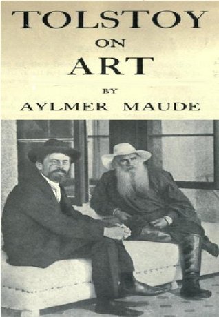 Tolstoy on Art (Kindle Edition)